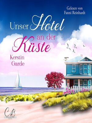 cover image of Unser Hotel an der Küste